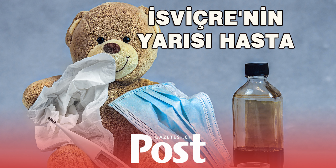 İsviçre’de Grip Vakaları Zirveye Ulaştı!