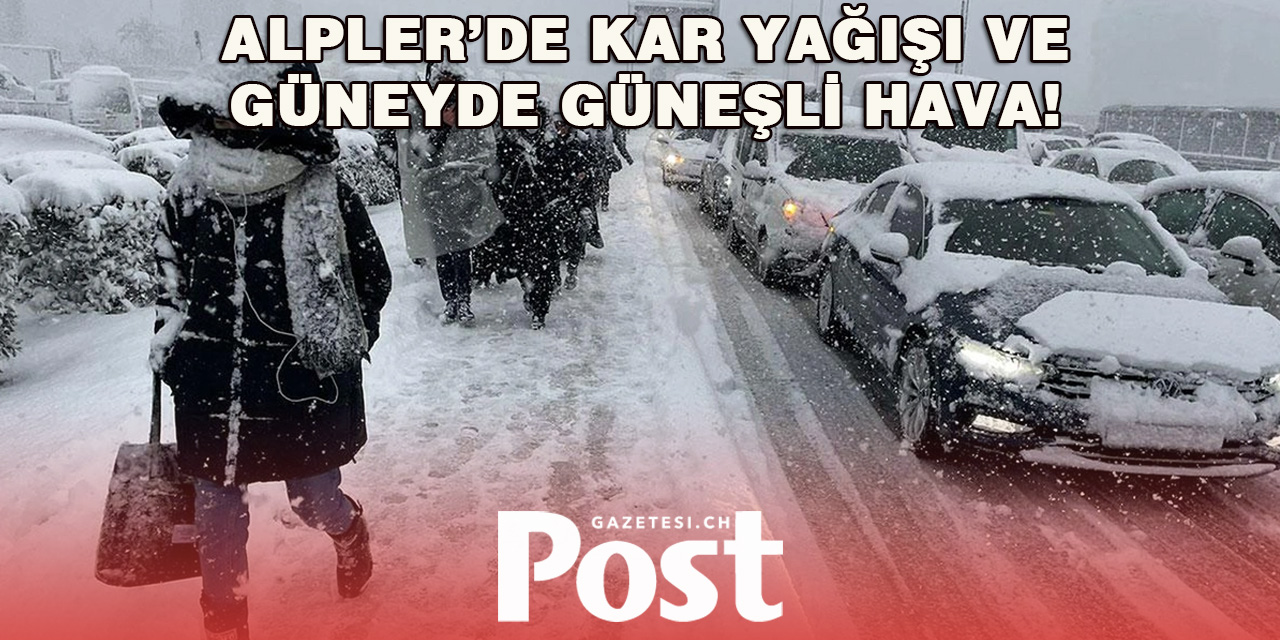 İsviçre’de Yağışlı Hava Devam Ediyor, Kar Sınırı 700 Metreye Düşebilir!