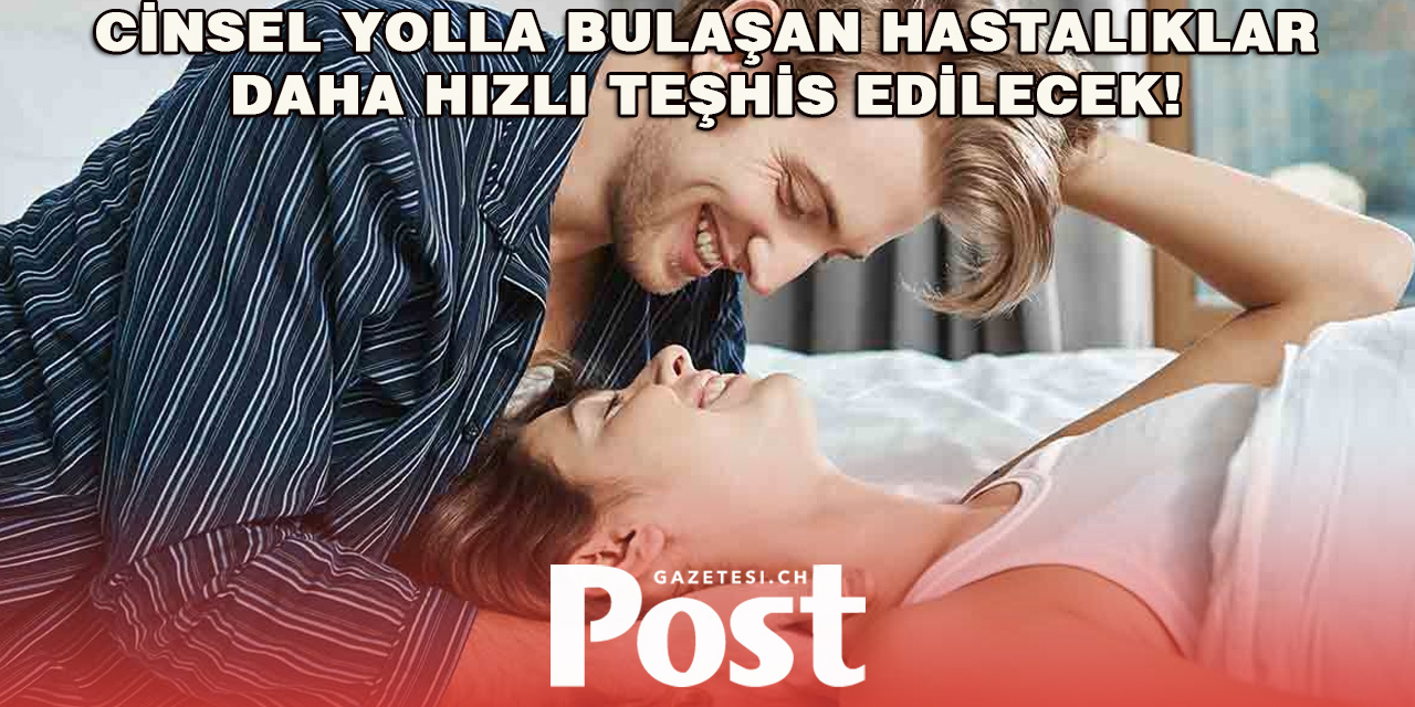 Cinsel Yolla Bulaşan Hastalıkların Teşhisinde Yeni Yöntem