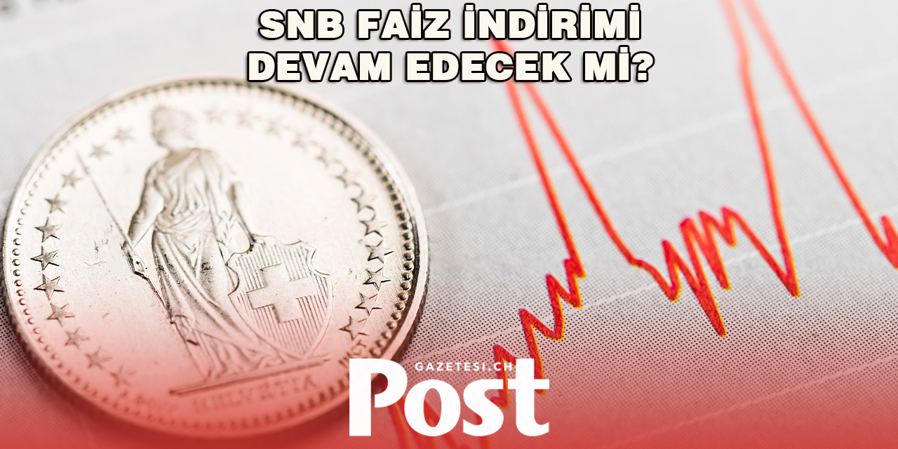 SNB tekrar  Faiz indirimi yapacak mı?