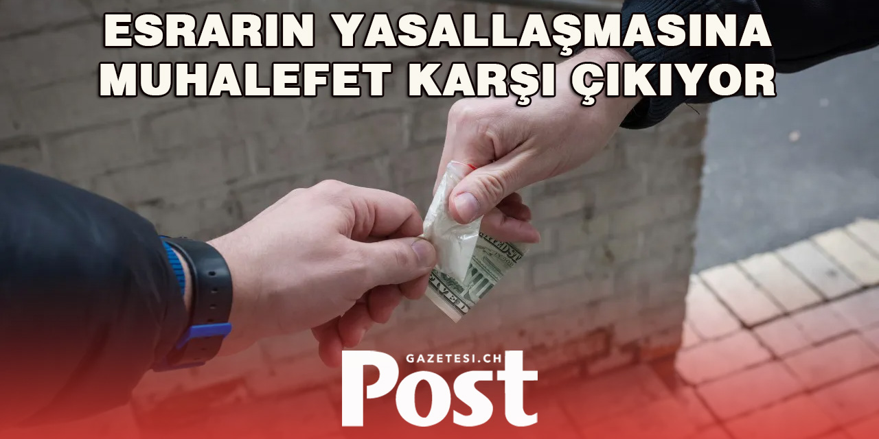 İsviçre’de Esrarın Yasallaştırılmasına İlk Adım: Muhalefet Tepkili