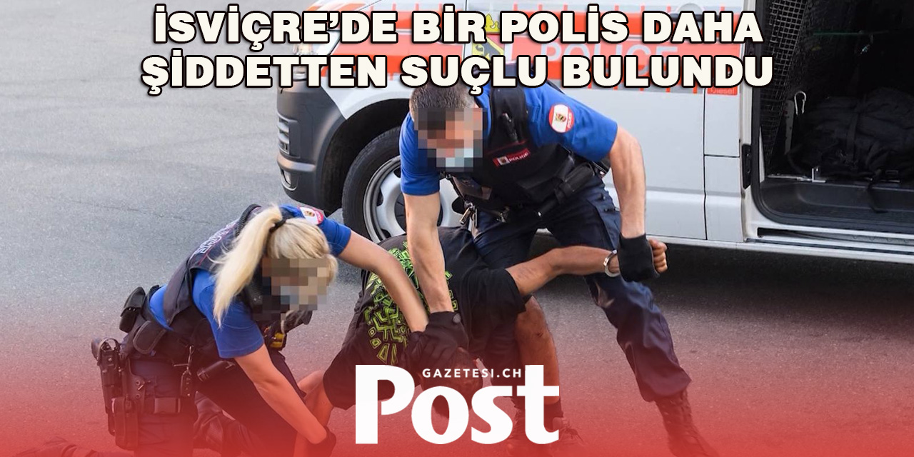 Bern’de Polis Memuruna Görevini Kötüye Kullanma Cezası
