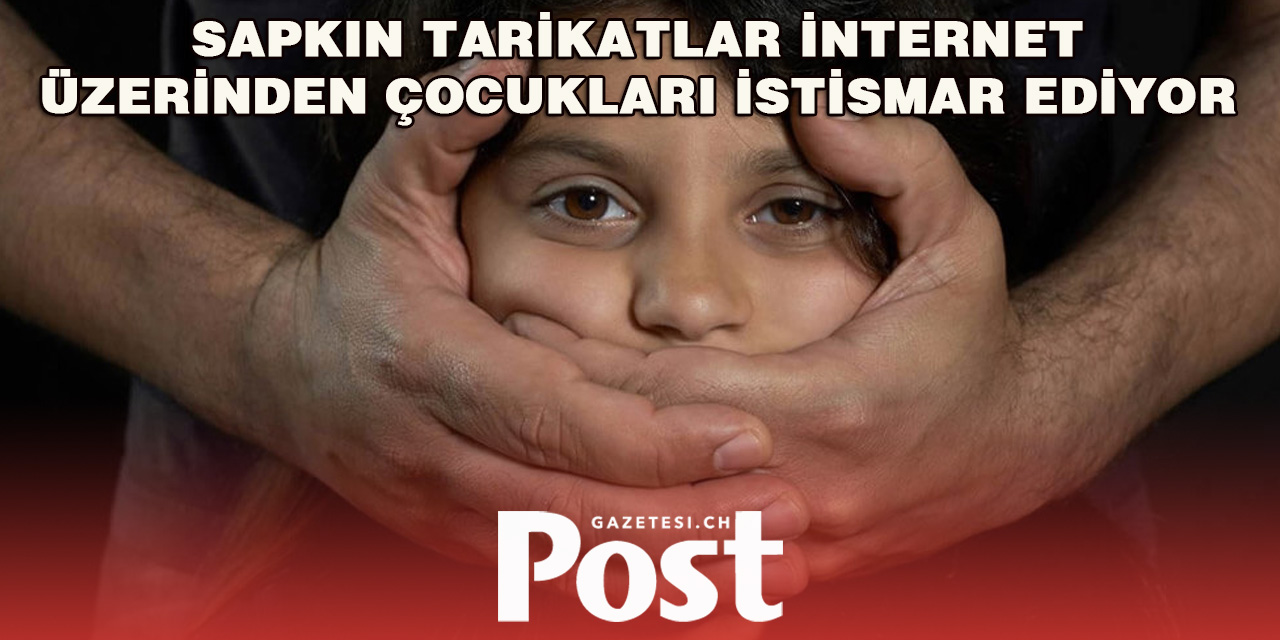 Europol: İnternetteki Sapkın Tarikatlar Çocukları İstismar Ediyor
