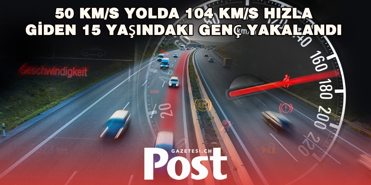 Biel’de 15 Yaşındaki Genç, 50’lik Bölgede 104 km/s Hızla Yakalandı