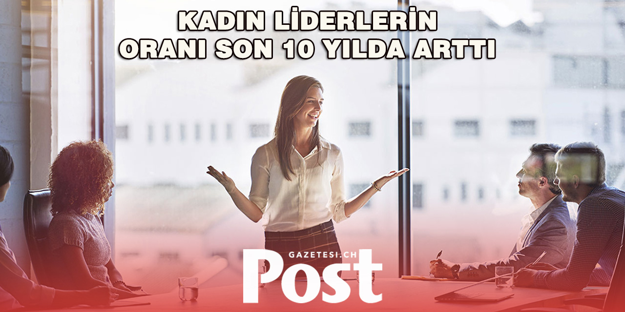 İsviçre’de Kadın Yöneticilerin Oranı Artıyor