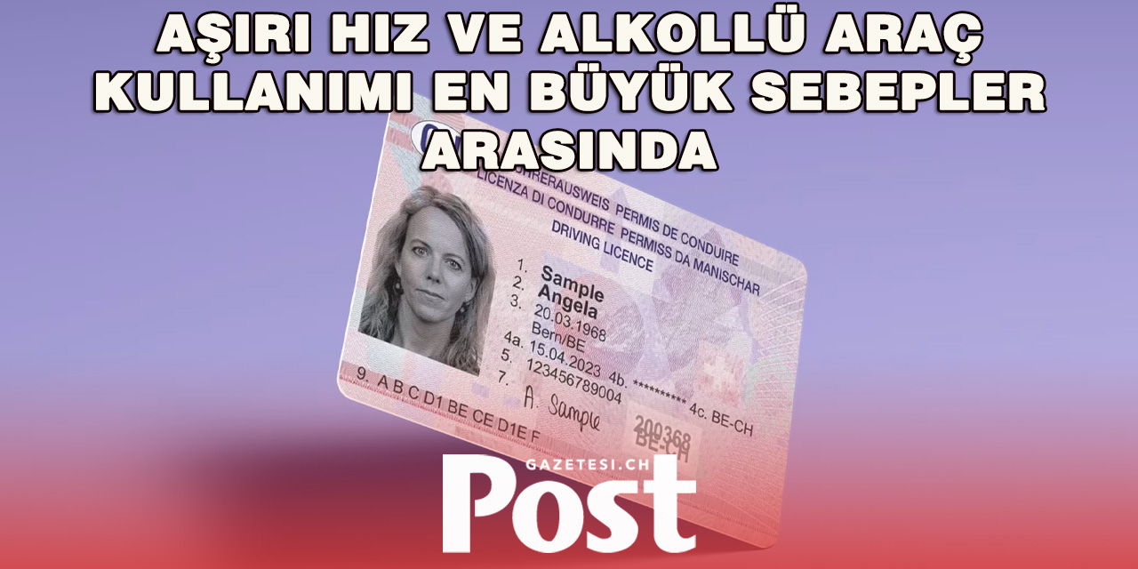 İsviçre’de Ehliyet İptalleri %9 Arttı
