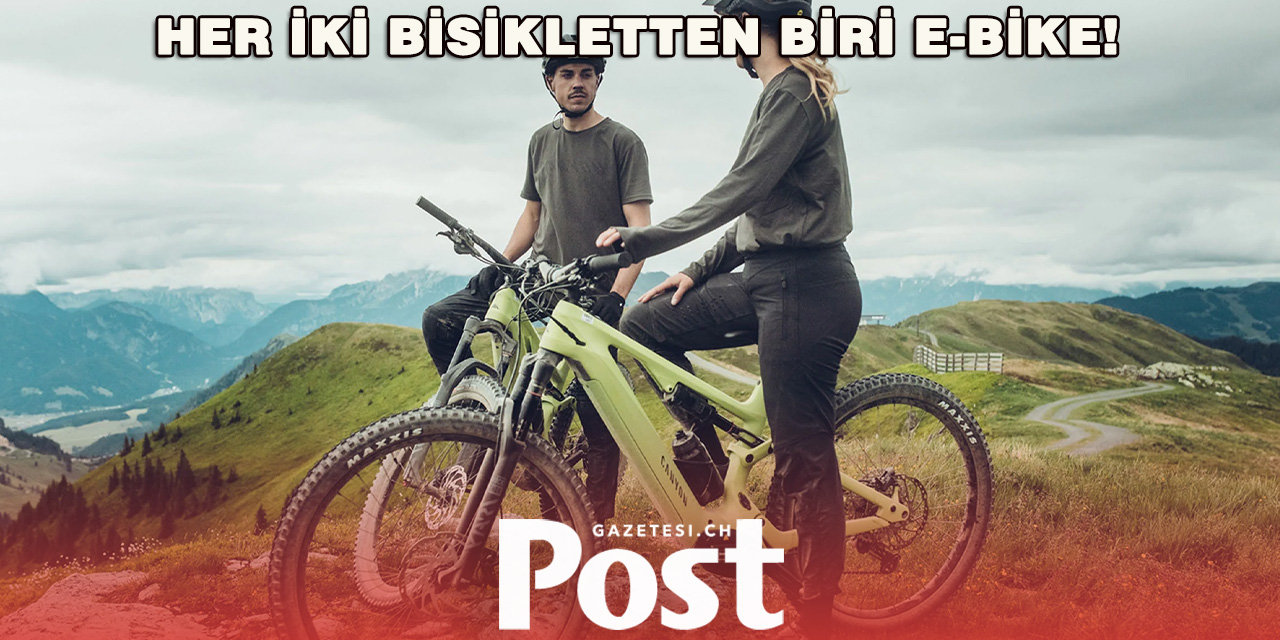 İsviçre’de Satılan Her İki Bisikletten Biri E-Bike!