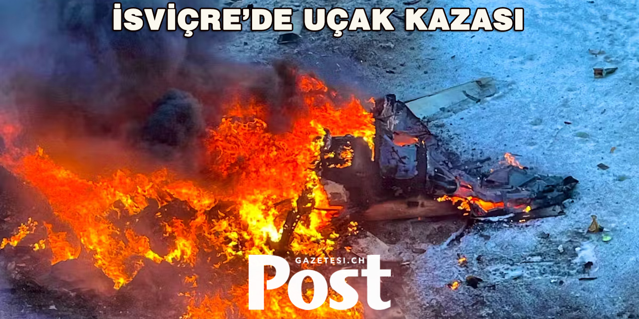 İsviçre’de Şoke Eden Kaza: Uçak Kalkıştan İki Dakika Sonra Düştü