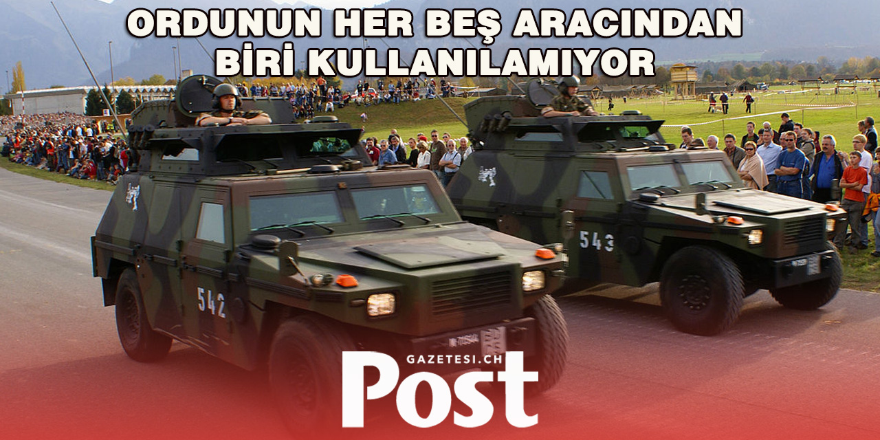 İsviçre Ordusunda Araç Krizi: Her Beş Araçtan Biri Kullanılamaz Durumda