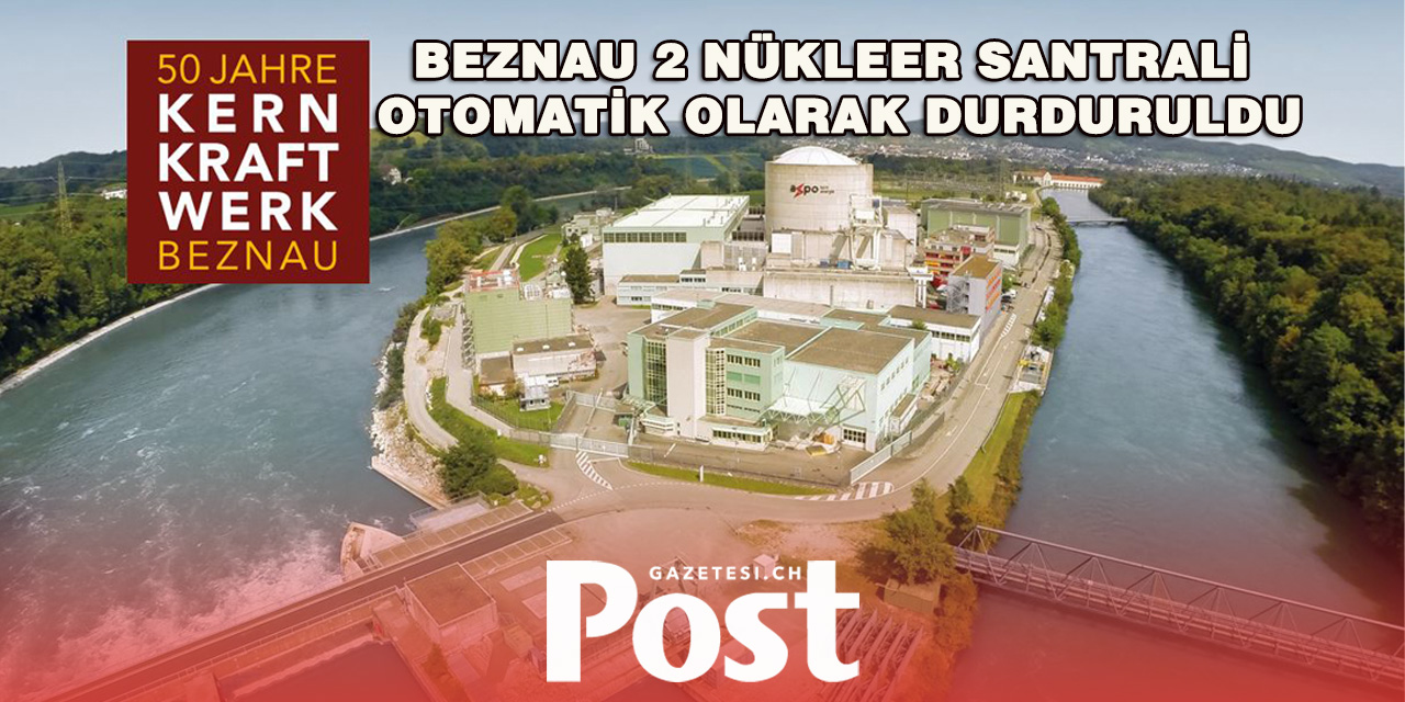 İsviçre’de Nükleer Santralde Hızlı Kapatma