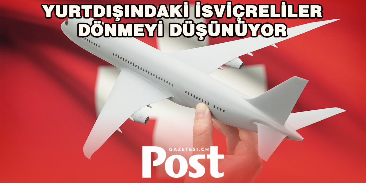 Dünyadaki Krizler, İsviçre’ye Dönüşü Tetikliyor