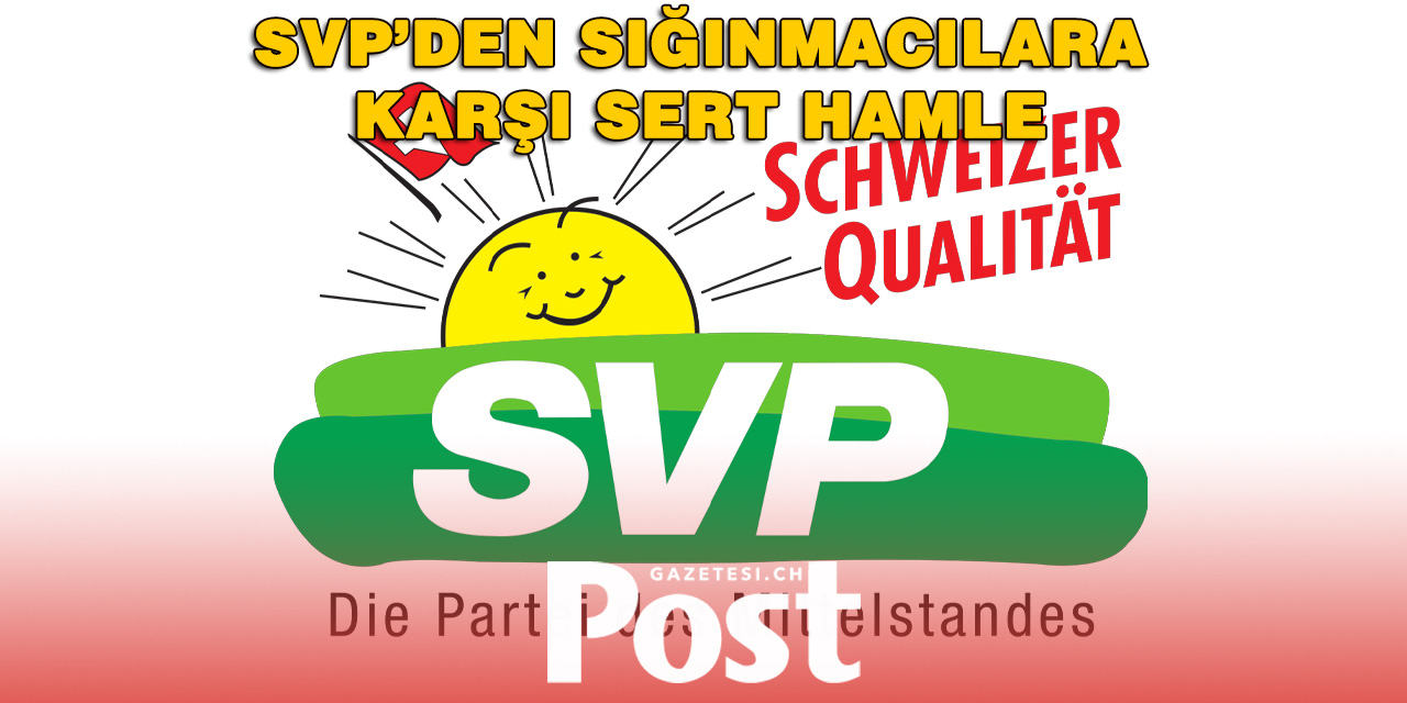 SVP, kantonların sığınmacı alımını geçici olarak durdurmasını istiyor