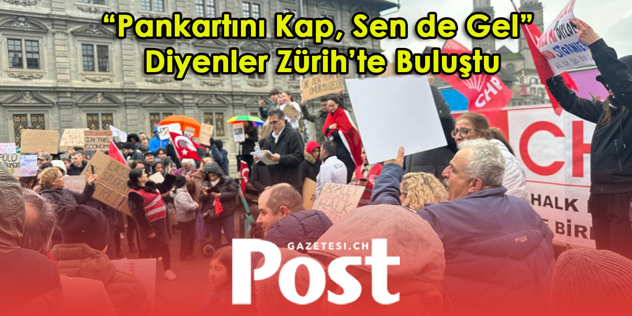 CHP İsviçre Birliği Zürih’te Sokağa Çıktı