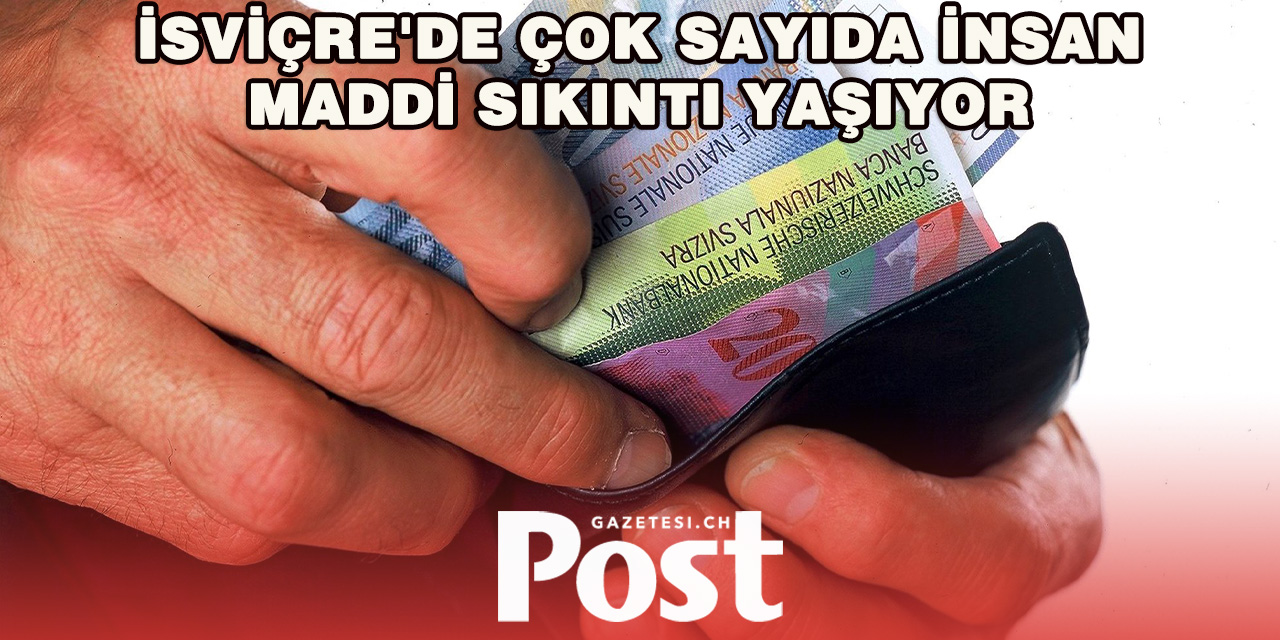 İsviçre’de 700 Binden Fazla Kişi Yoksulluk Sınırında