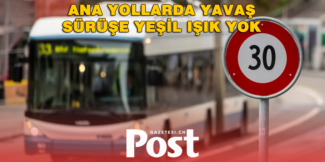 Zürih’in Hız Düşürme Planına Federal Engel