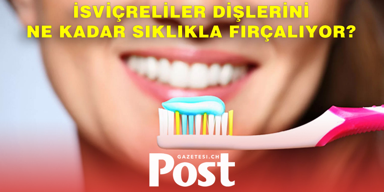 İsviçre’de Ağız Sağlığı Bilinci Artıyor