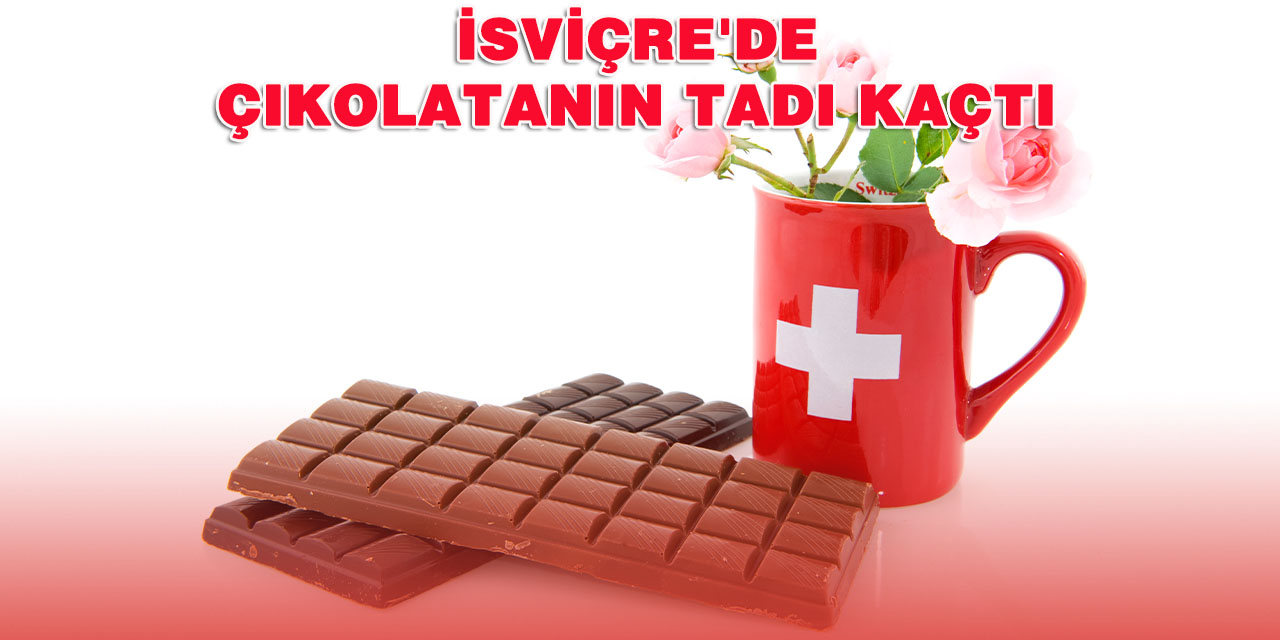 İsviçre Çikolata Sektörü ABD'nin Gümrük Vergileriyle Zorluk Yaşıyor