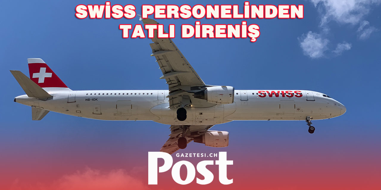 Swiss Hava Yolları Kabin Ekibinden Çikolatalı Protesto