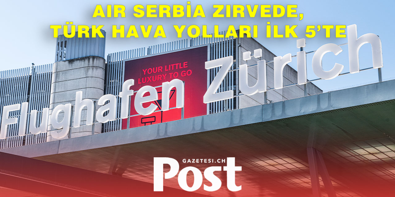 Zürih Havalimanı’nda Gecikme ve İptal Rekoru