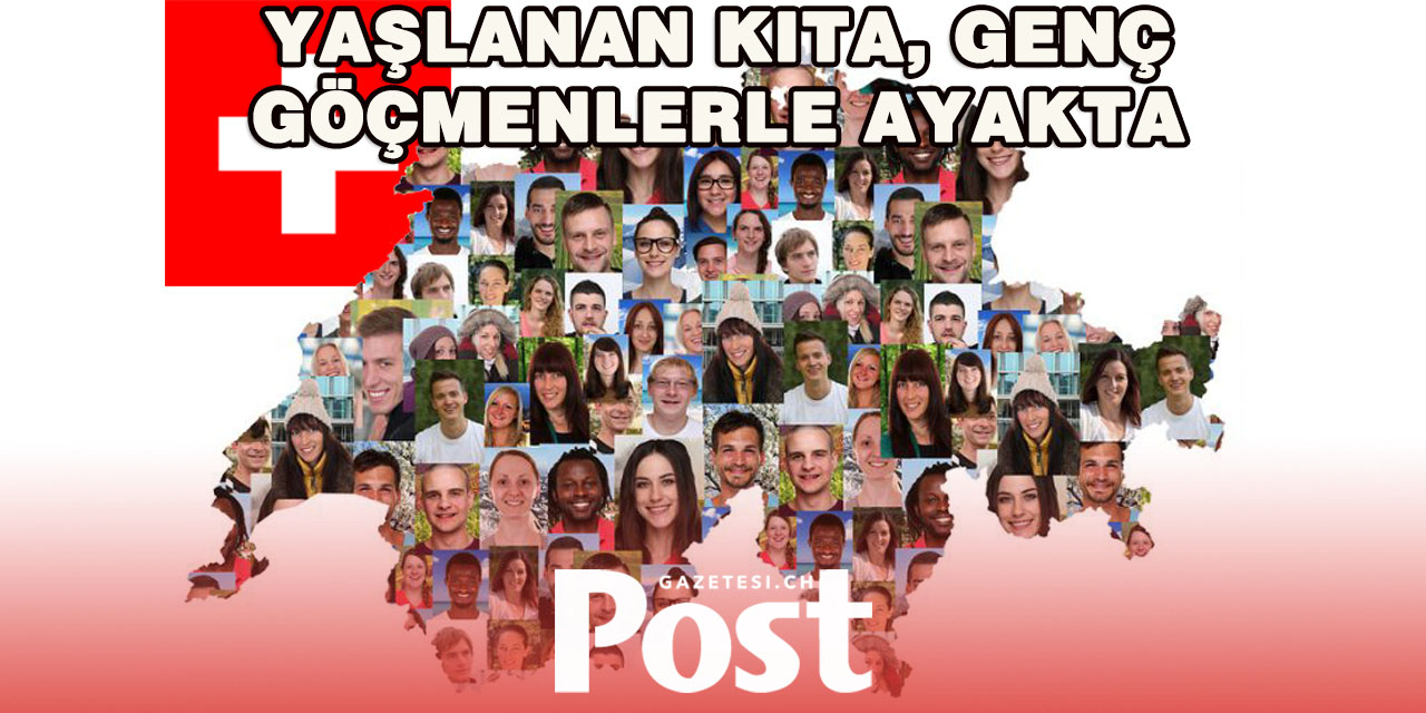 İsviçre’yi Ayakta Tutan Güç: Göçmenler