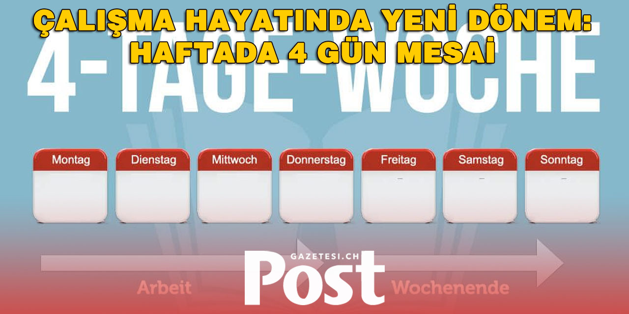 İsviçre’de 4 Günlük Çalışma Haftası Test Ediliyor