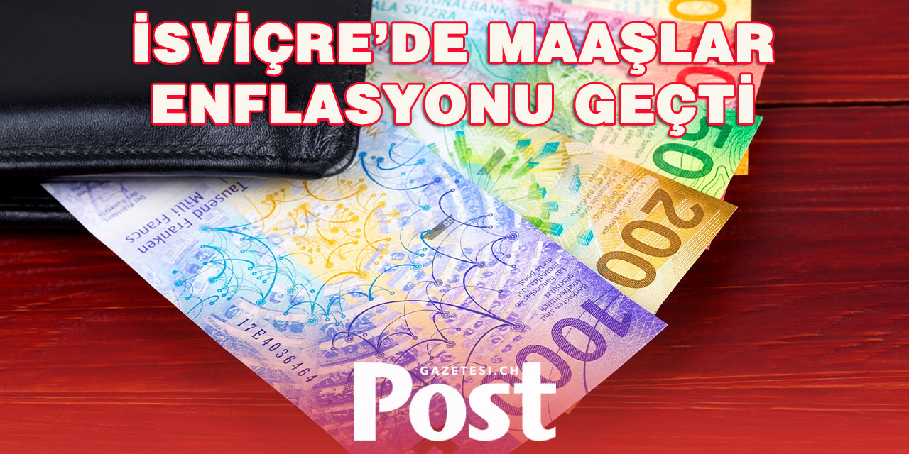 İsviçre'de ücretler 2024'te yüzde 1,8 arttı