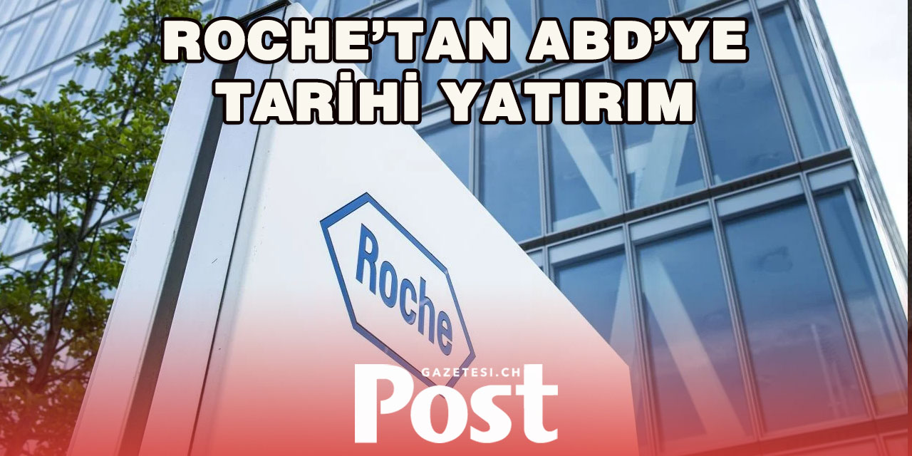 Roche ABD’de 12 Bin Kişiye İş Sağlayacak