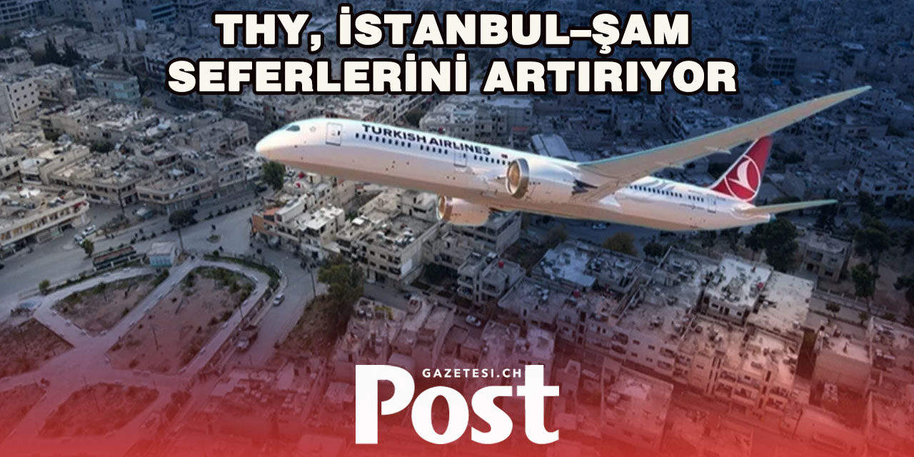 Türk Hava Yolları, Şam Seferlerini Haftada 12’ye Çıkarıyor