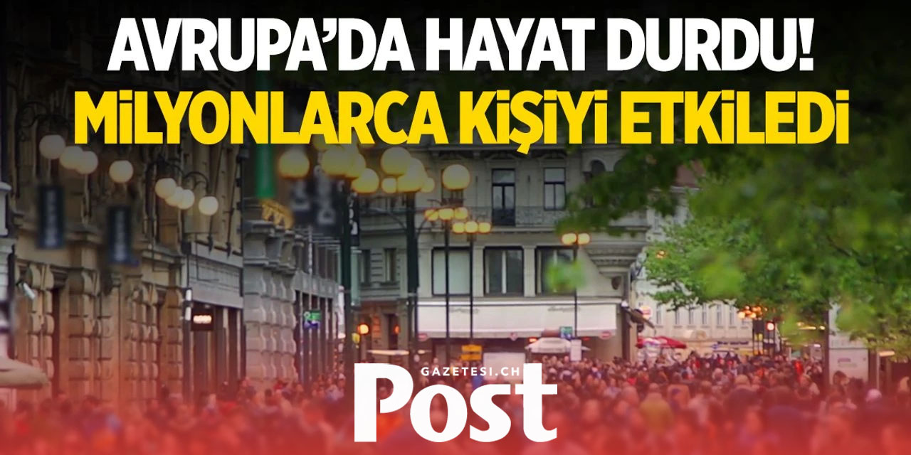 Avrupa'da elektrik krizi:  İletişim ve ulaşım ağları kesildi!