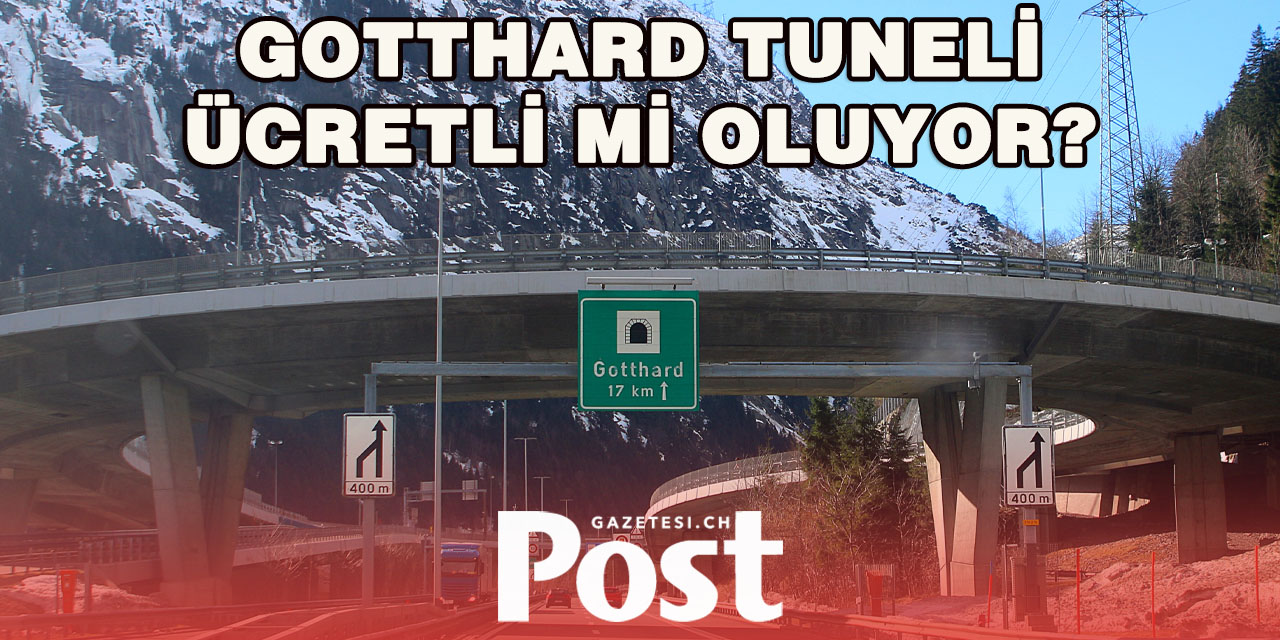 Gotthard geçişi bir dönüm noktasının eşiğinde