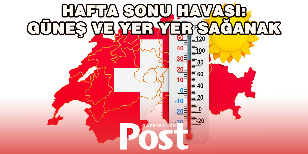 İsviçre’nin Batısında Ilık ve Güneşli Günler