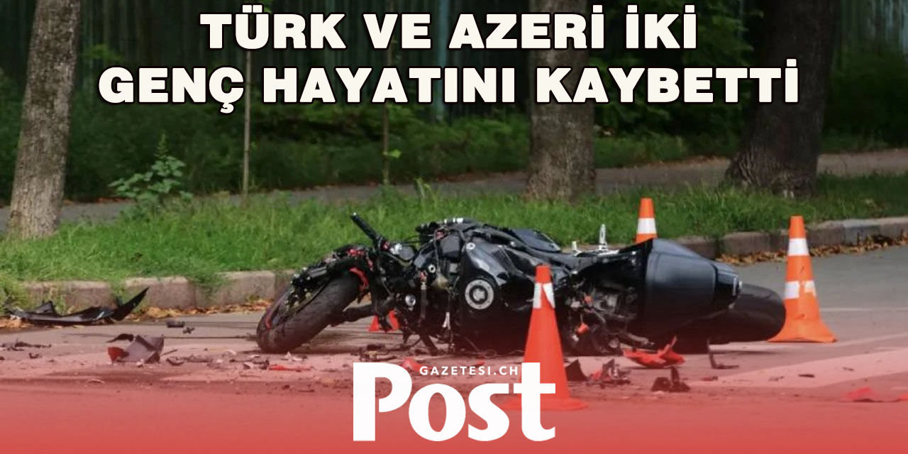 Yasadışı motor yarışında Türk ve Azeri iki genç hayatını kaybetti