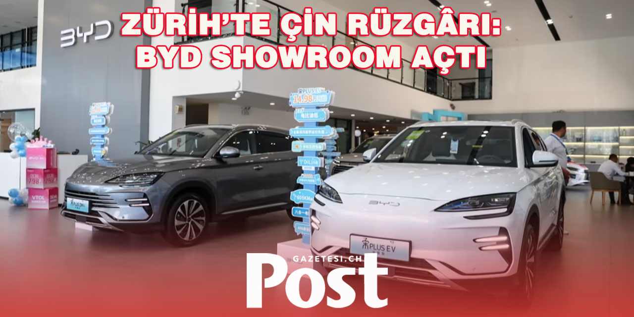 Çinli Dev BYD İsviçre Yollarında