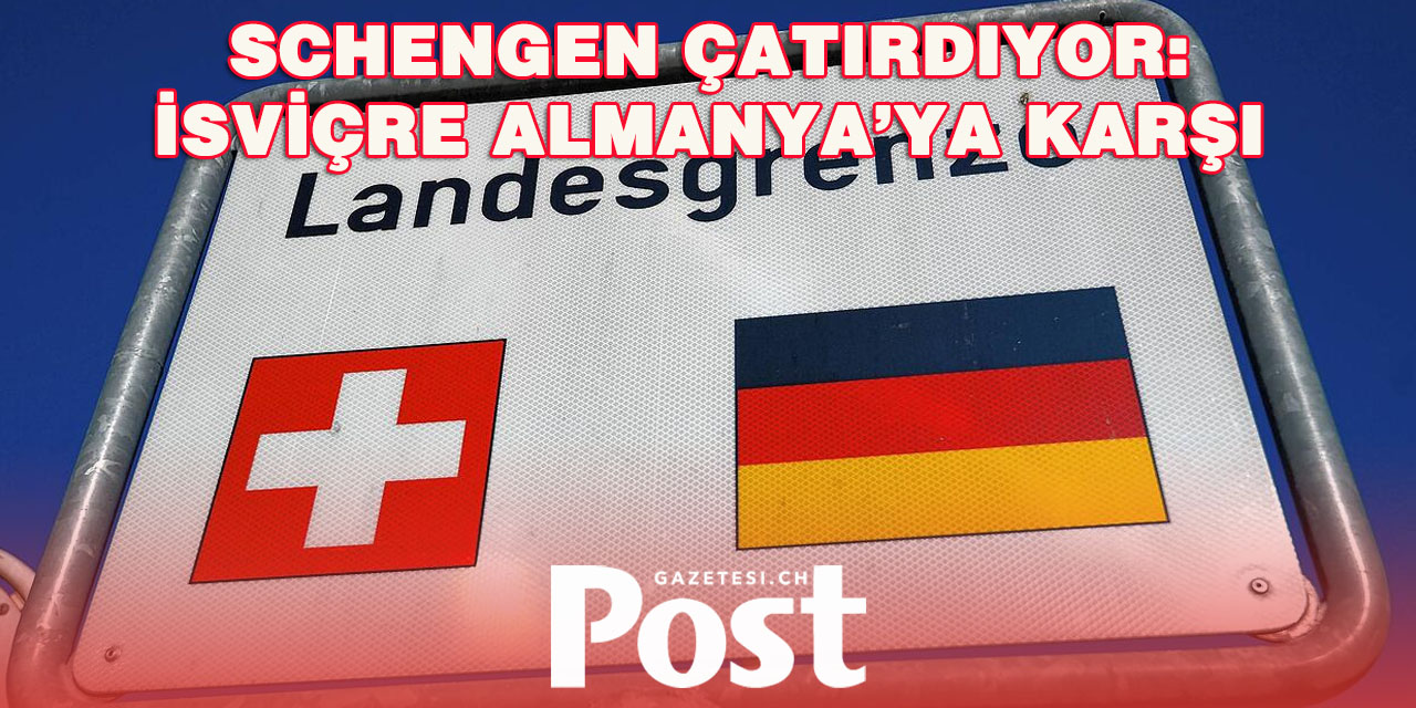 Sınır Kontrolleri Gerginliği: Almanya–İsviçre Hattı Gerildi