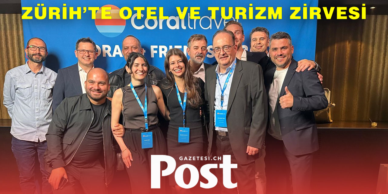 CORAL Travel’dan İsviçre Çıkarması