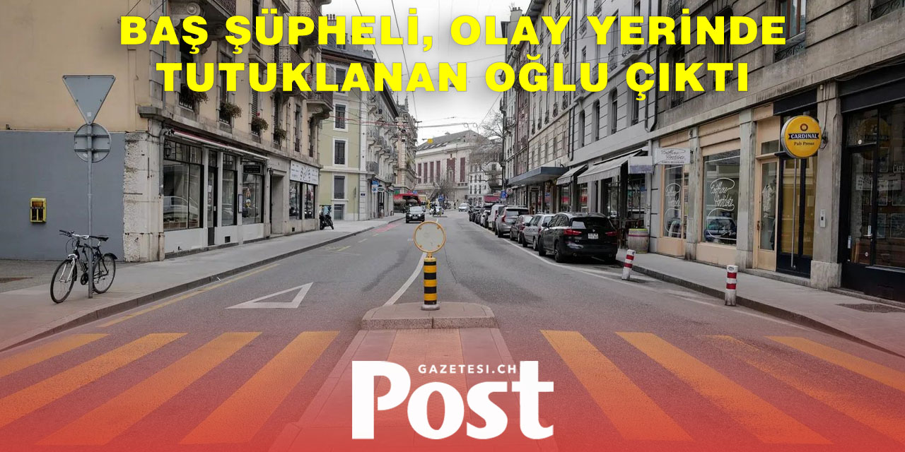 Cenevre Plainpalais’de Emekli Bir Adam Bıçaklanarak Öldürüldü
