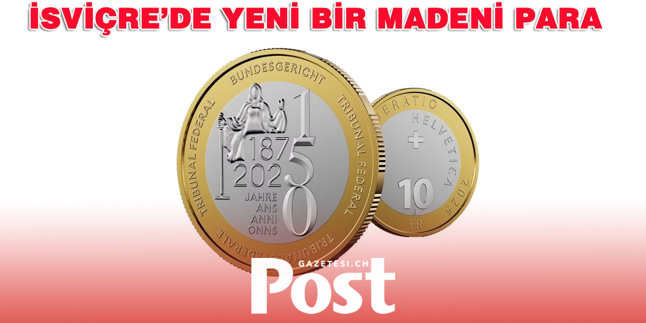 İsviçre Federal Mahkemesi’nin 150. Yılına Özel Hatıra Parası
