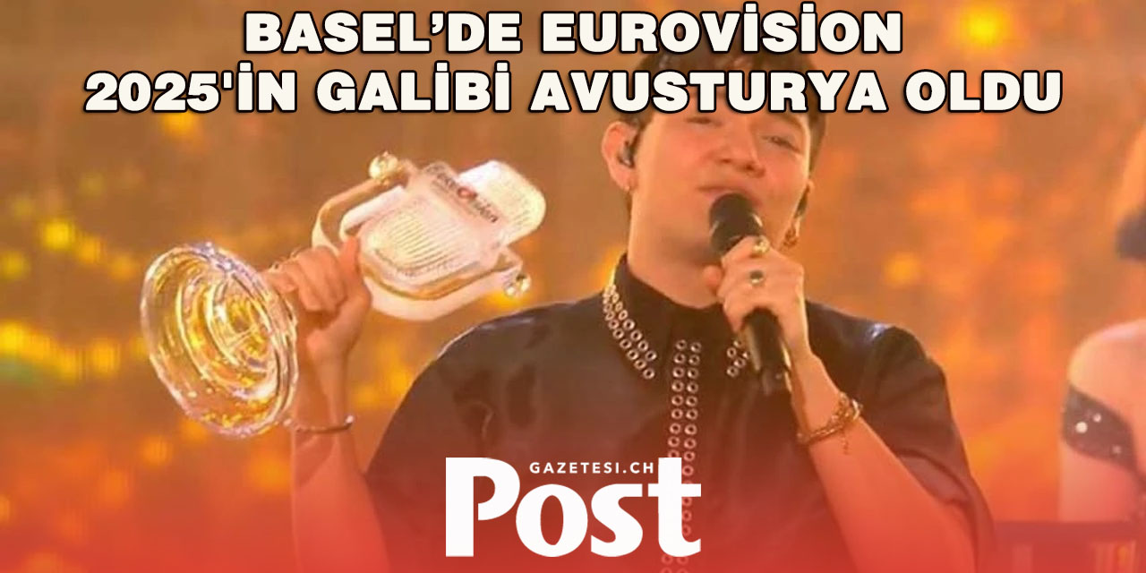 Eurovision 2025'in galibi "Wasted Love" şarkısıyla Avusturya oldu