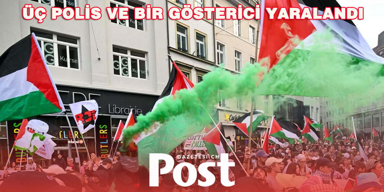 Basel’de Filistin Yanlısı Gösteride Gerginlik