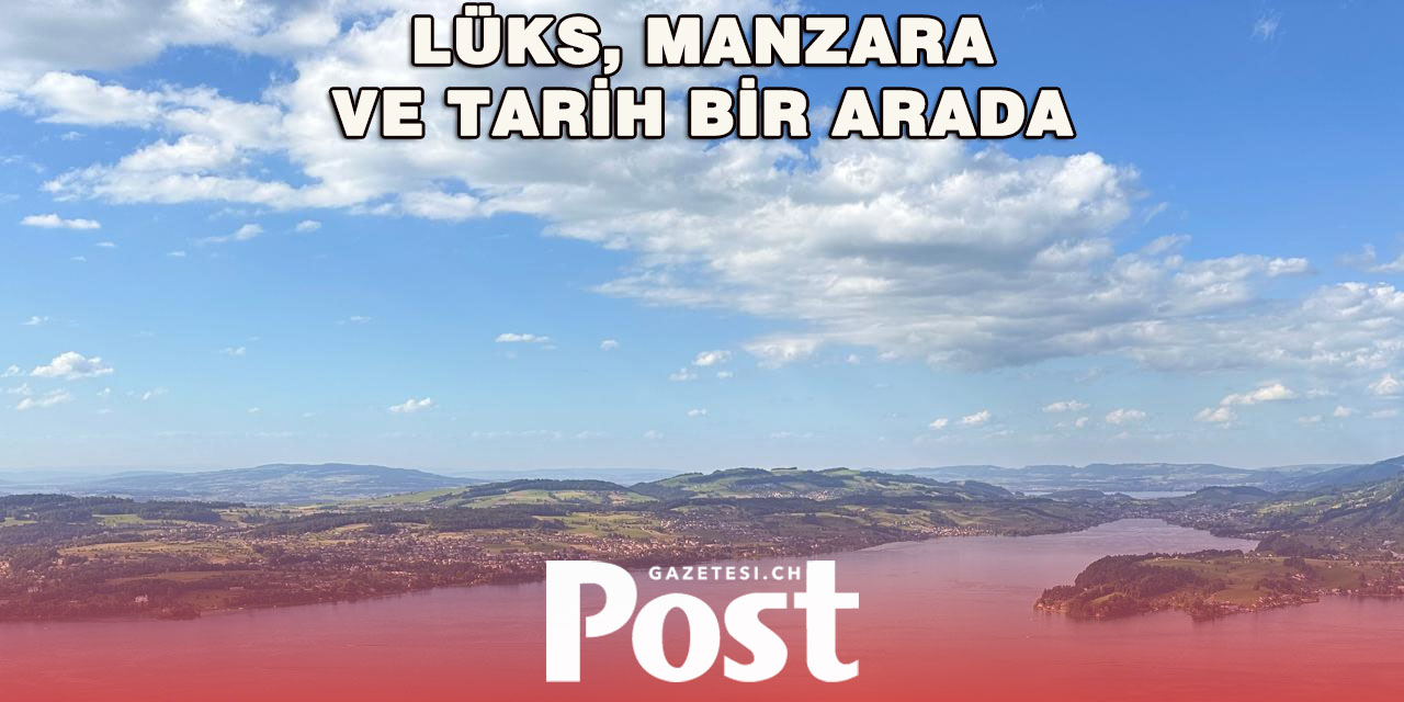 Bürgenstock: İsviçre’de Tatilin En Prestijli Adresi