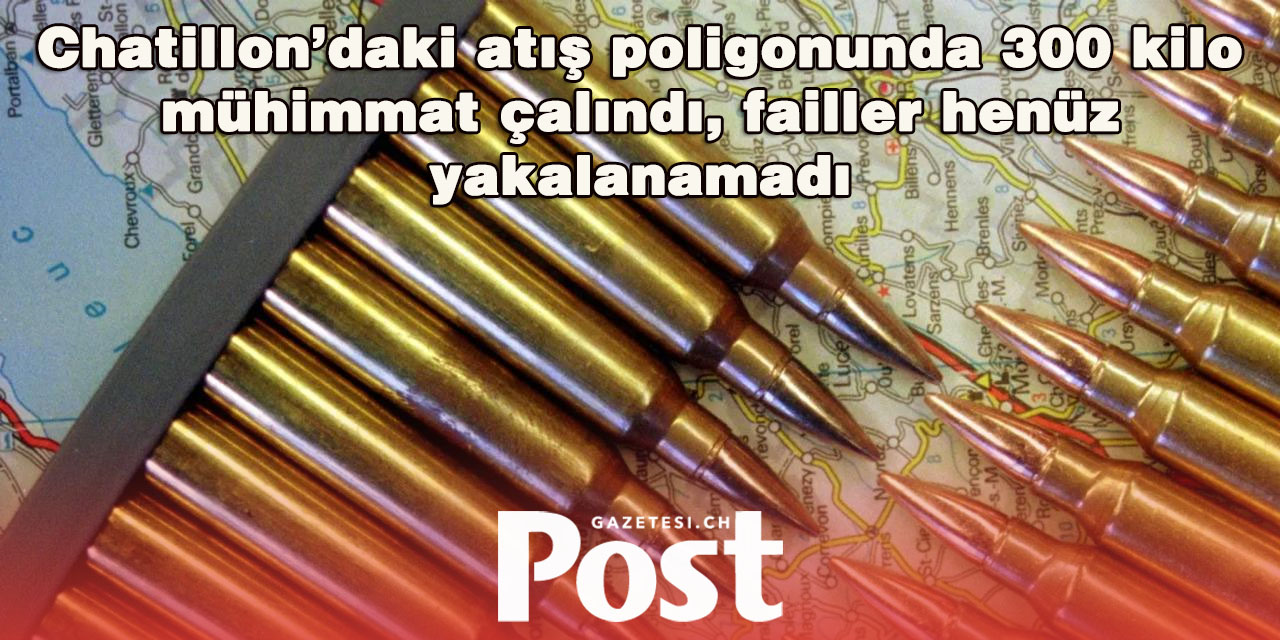 Jura Kantonu’nda Cephanelik Soygunu: 24.000 Fişek Kayıp