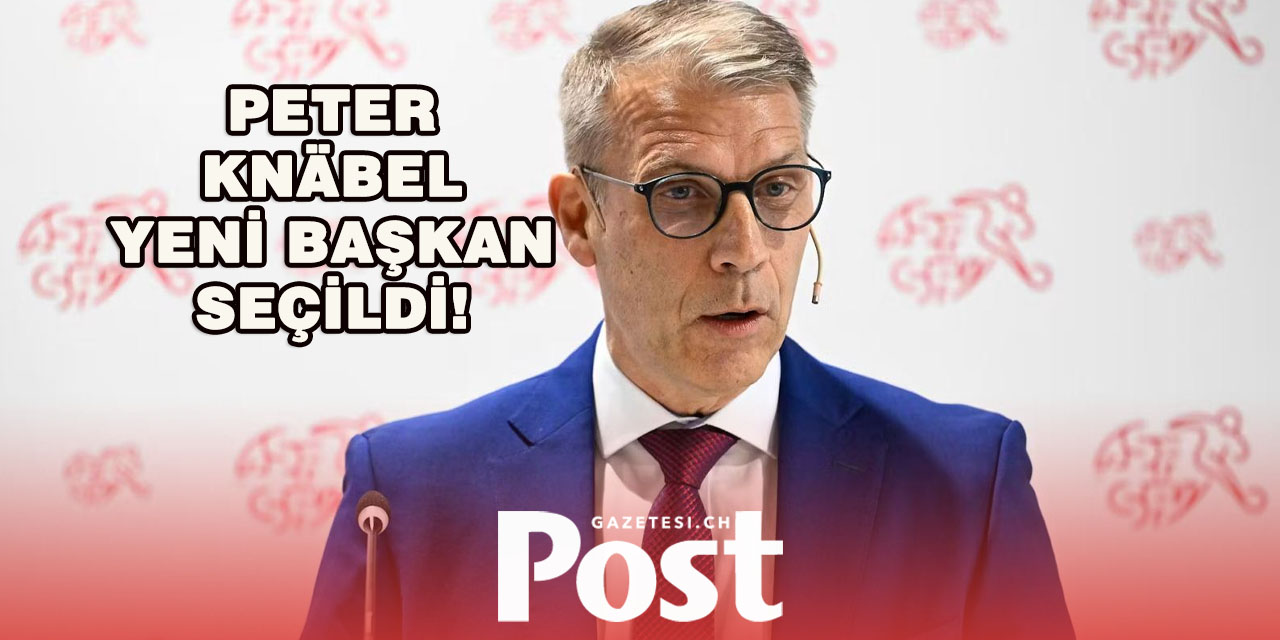 Peter Knäbel, İsviçre Futbol Federasyonu’nun Yeni Başkanı Oldu