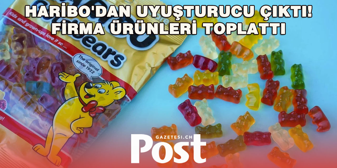 Haribo'dan uyuşturucu çıktı! Firma ürünleri toplattı, açıklamalar peş peşe geldi...