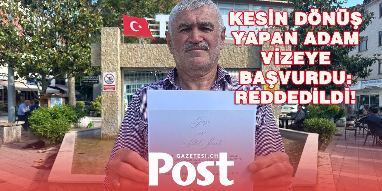 41 yıl Almanya'da yaşadı, şimdi oğlunun düğünü için vize alamıyor
