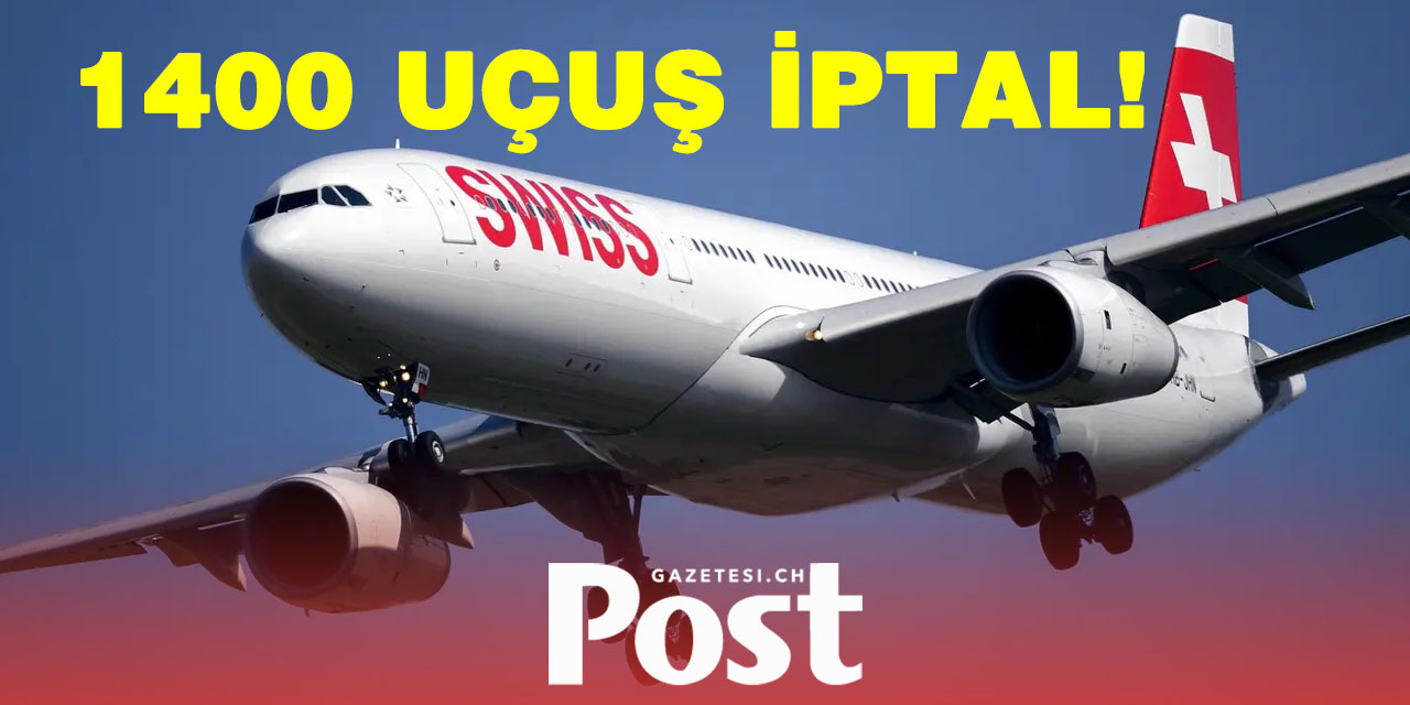 Swiss pilot bulamıyor: 1400 uçuş iptal