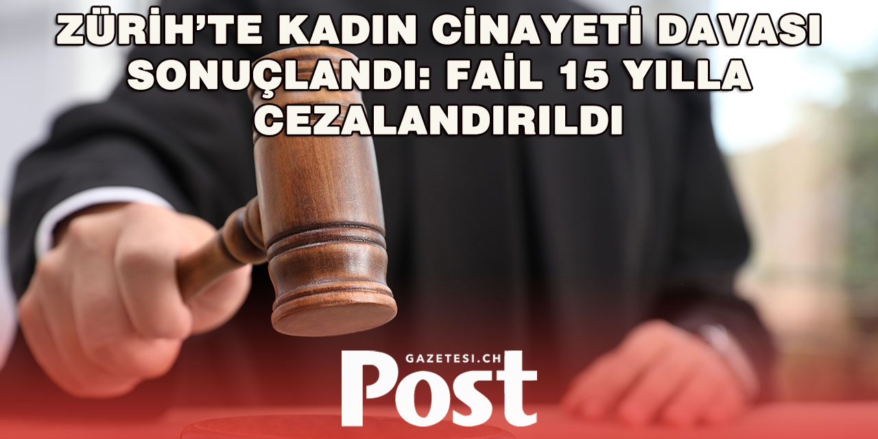 Eski Eşini Öldüren Sanığa 15 Yıl Hapis Cezası