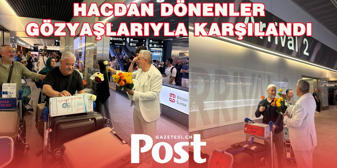 HACILAR KUTSAL GÖREVLERİNİ TAMAMLAYARAK İSVİÇRE’YE DÖNDÜ
