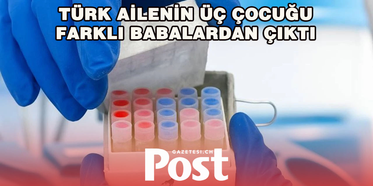 Avusturya'da tüp bebek skandalı: Türk ailenin üç çocuğu farklı babalardan çıktı