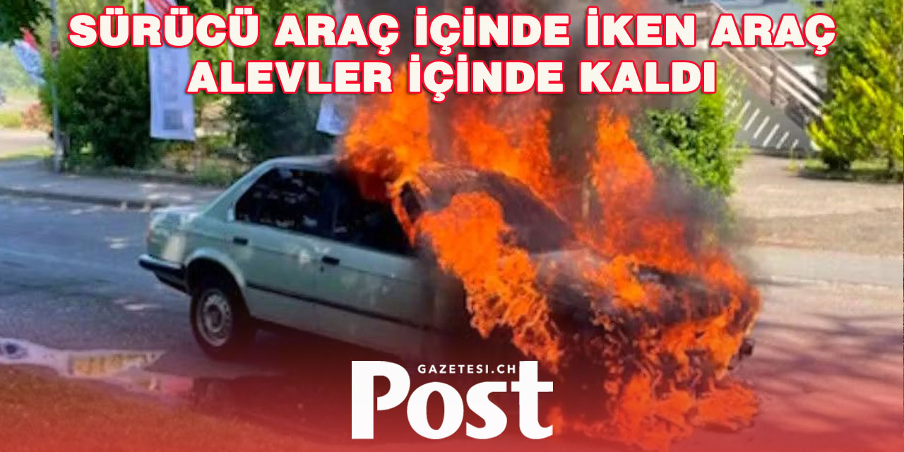 Fribourg’da Seyir Halindeki Otomobil Alevler İçinde Kaldı