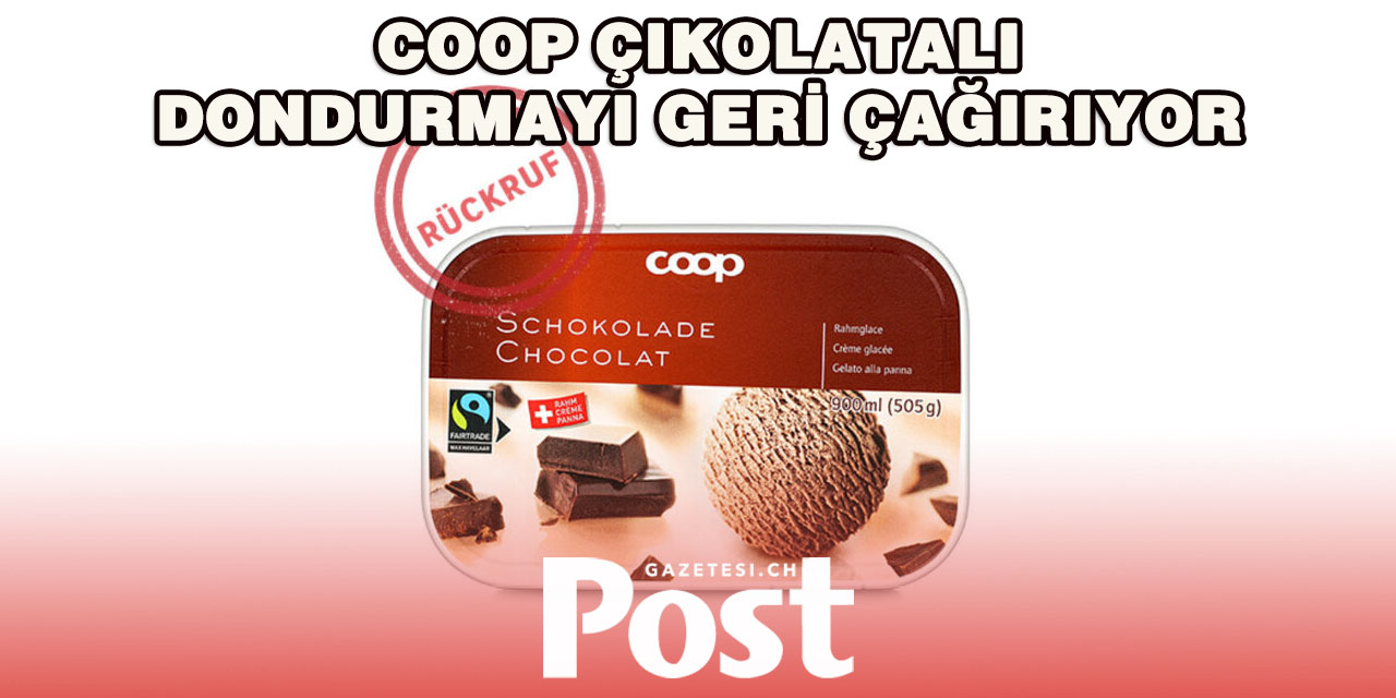 Coop, “Rahmglace Schokolade” dondurmayı geri çağırdı